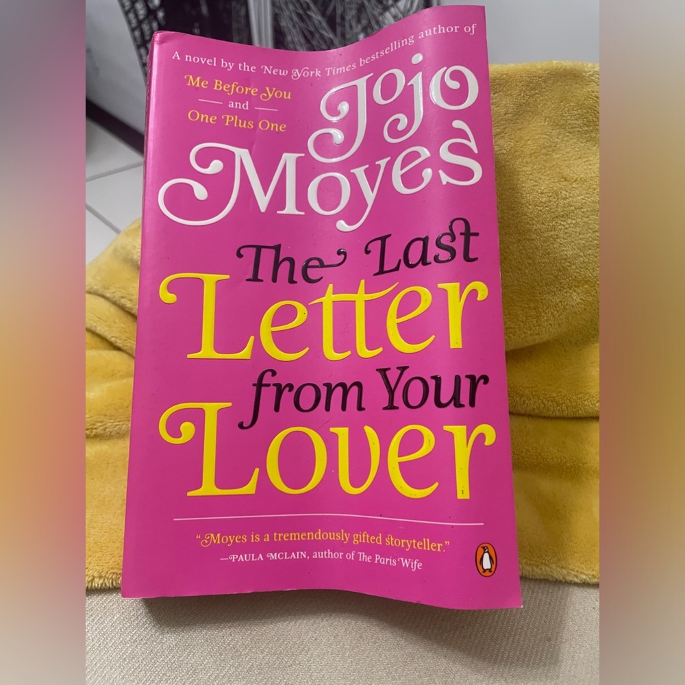 The Last Letter from Your Love by JoJo Moyes